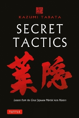 Secret Tactics - Kazumi Tabata