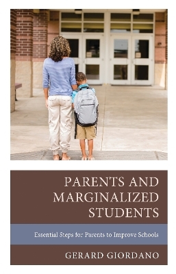 Parents and Marginalized Students - Gerard Giordano