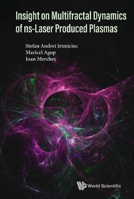 Insight On Multifractal Dynamics Of Ns-laser Produced Plasmas