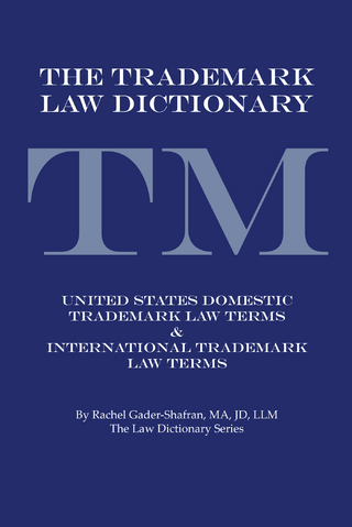 The Trademark Law Dictionary