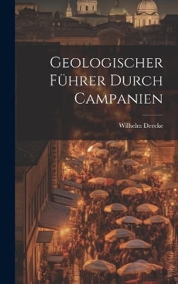 Geologischer Führer Durch Campanien