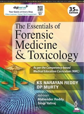 The Essentials of Forensic Medicine & Toxicology