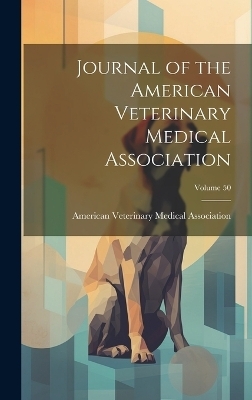 Journal of the American Veterinary Medical Association; Volume 50
