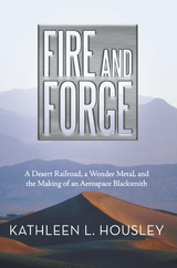 Fire and Forge - Kathleen L. Housley