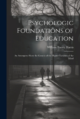 Psychologic Foundations of Education