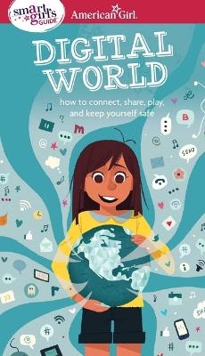 A Smart Girl's Guide: Digital World