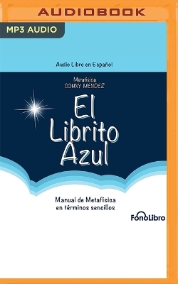 El Librito Azul - Conny Méndez