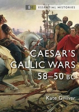 Caesar's Gallic Wars - Gilliver, Kate