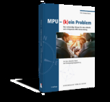 MPU (k)ein Problem - Dirk-Antonio Harms