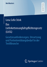 Das Lieferkettensorgfaltspflichtengesetz (LkSG) - Lena Sofie St&ouml;rk