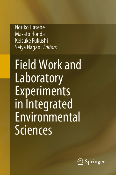Field Work and Laboratory Experiments in Integrated Environmental Sciences - 