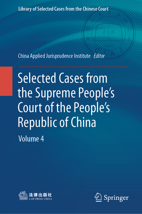 Selected Cases from the Supreme People&rsquo;s Court of the People&rsquo;s Republic of China - 