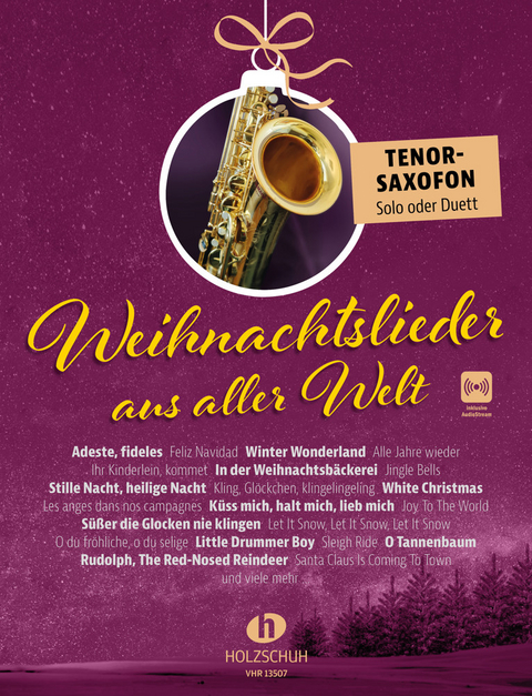 Weihnachtslieder aus aller Welt - Tenorsaxofon - Uwe Sieblitz
