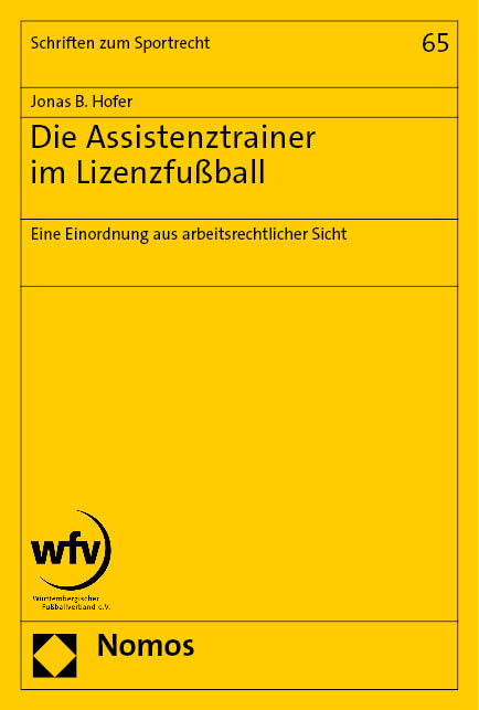 Die Assistenztrainer im Lizenzfußball - Jonas B. Hofer