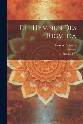 Die Hymnen Des Rigveda