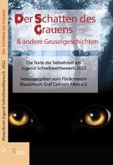 Der Schatten des Grauens & andere Gruselgeschichten - 