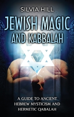 Jewish Magic and Kabbalah