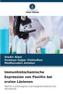 Immunhistochemische Expression von Paxillin bei oralen Läsionen