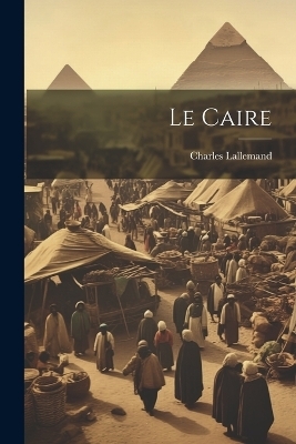 Le Caire