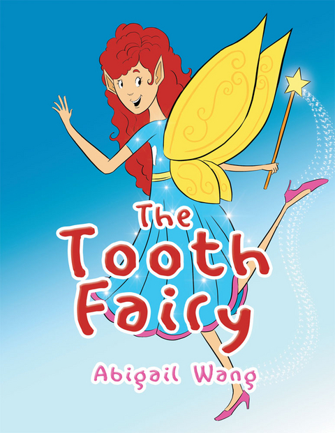 The Tooth Fairy - Beverly Wang