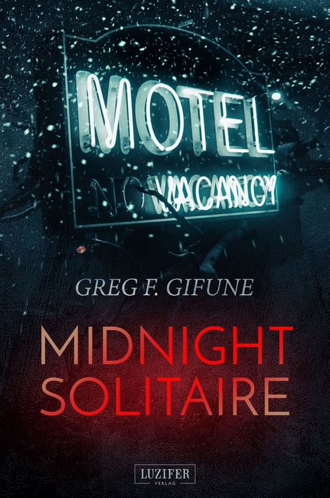 MIDNIGHT SOLITAIRE - Greg F. Gifune