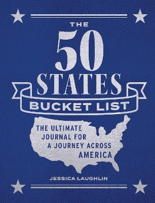 The 50 States Bucket List