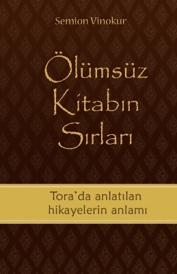 �l�ms�z Kitabın Sırları