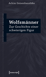 Wolfsm&auml;nner - Achim Geisenhansl&uuml;ke