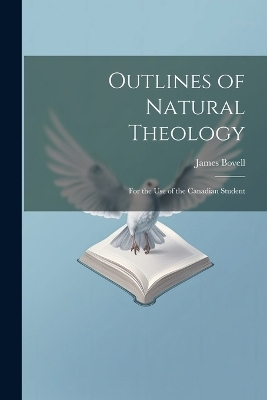 Outlines of Natural Theology - James Bovell