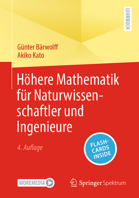 H&ouml;here Mathematik f&uuml;r Naturwissenschaftler und Ingenieure - G&uuml;nter B&auml;rwolff, Akiko Kato