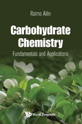 CARBOHYDRATE CHEMISTRY: FUNDAMENTALS AND APPLICATIONS