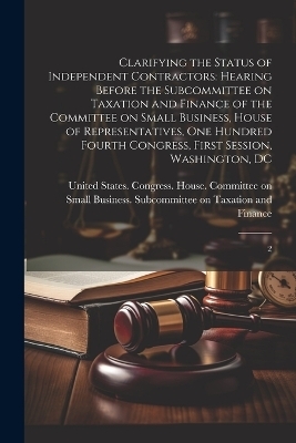 Clarifying the Status of Independent Contractors - 