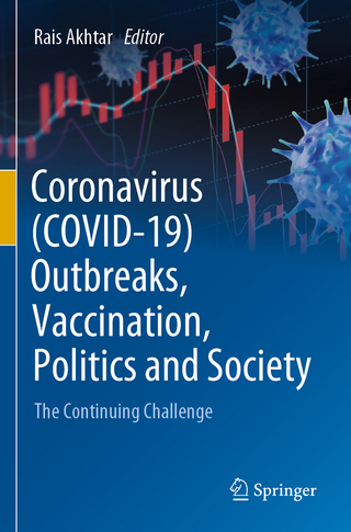 Coronavirus (COVID-19) outbreaks, vaccination, politics and society
