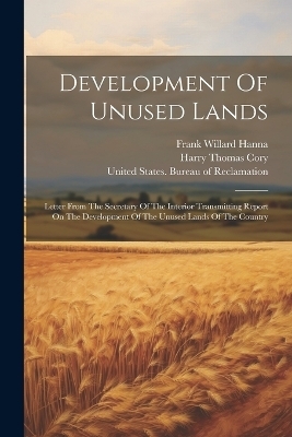 Development Of Unused Lands - 