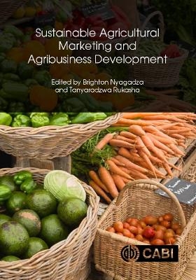 Sustainable Agricultural Marketing and Agribusiness Development - 