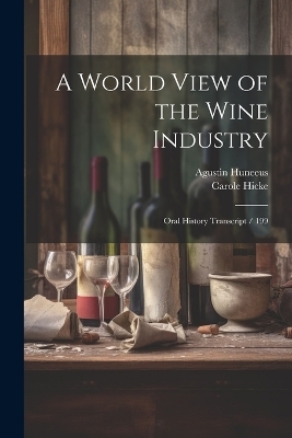 A World View of the Wine Industry