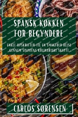 Spansk Køkken for Begyndere