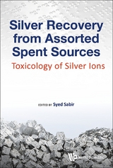 SILVER RECOVERY FROM ASSORTED SPENT SOURCES - 