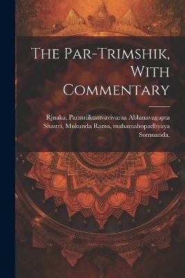 The Par-trimshik, With Commentary
