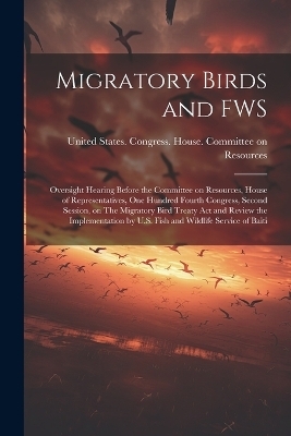 Migratory Birds and FWS - 