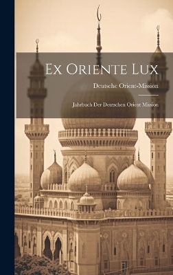 Ex Oriente Lux