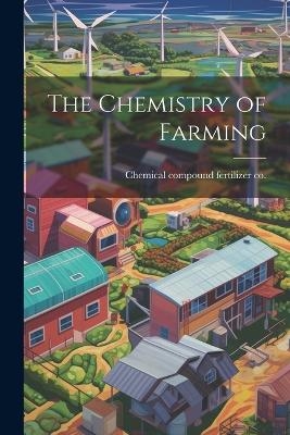 The Chemistry of Farming