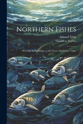 Northern Fishes