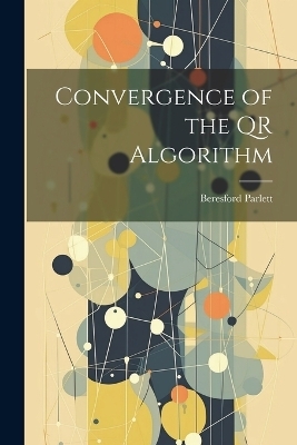 Convergence of the QR Algorithm