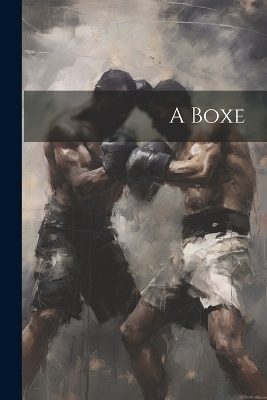 A Boxe -  Anonymous