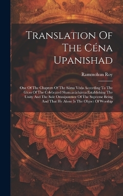 Translation Of The Céna Upanishad