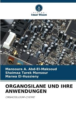 Organosilane Und Ihre Anwendungen