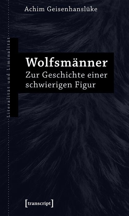 Wolfsm&auml;nner -  Achim Geisenhansl&uuml;ke