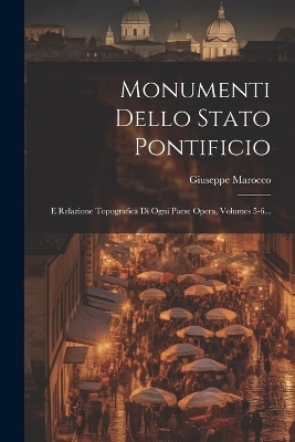 Monumenti Dello Stato Pontificio