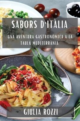 Sabors d'It&agrave;lia - Giulia Rozzi